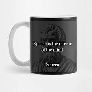 Seneca's Reflection: Speech as the Mirror of Thought Mug